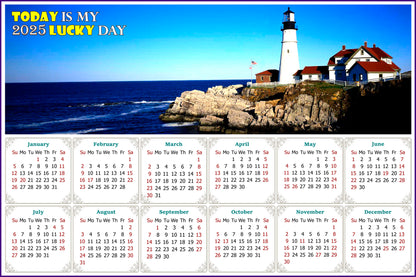 2025 Peel & Stick Calendar - Today is my Lucky Day - Removable -  Portland lighthouse (9"x 6")