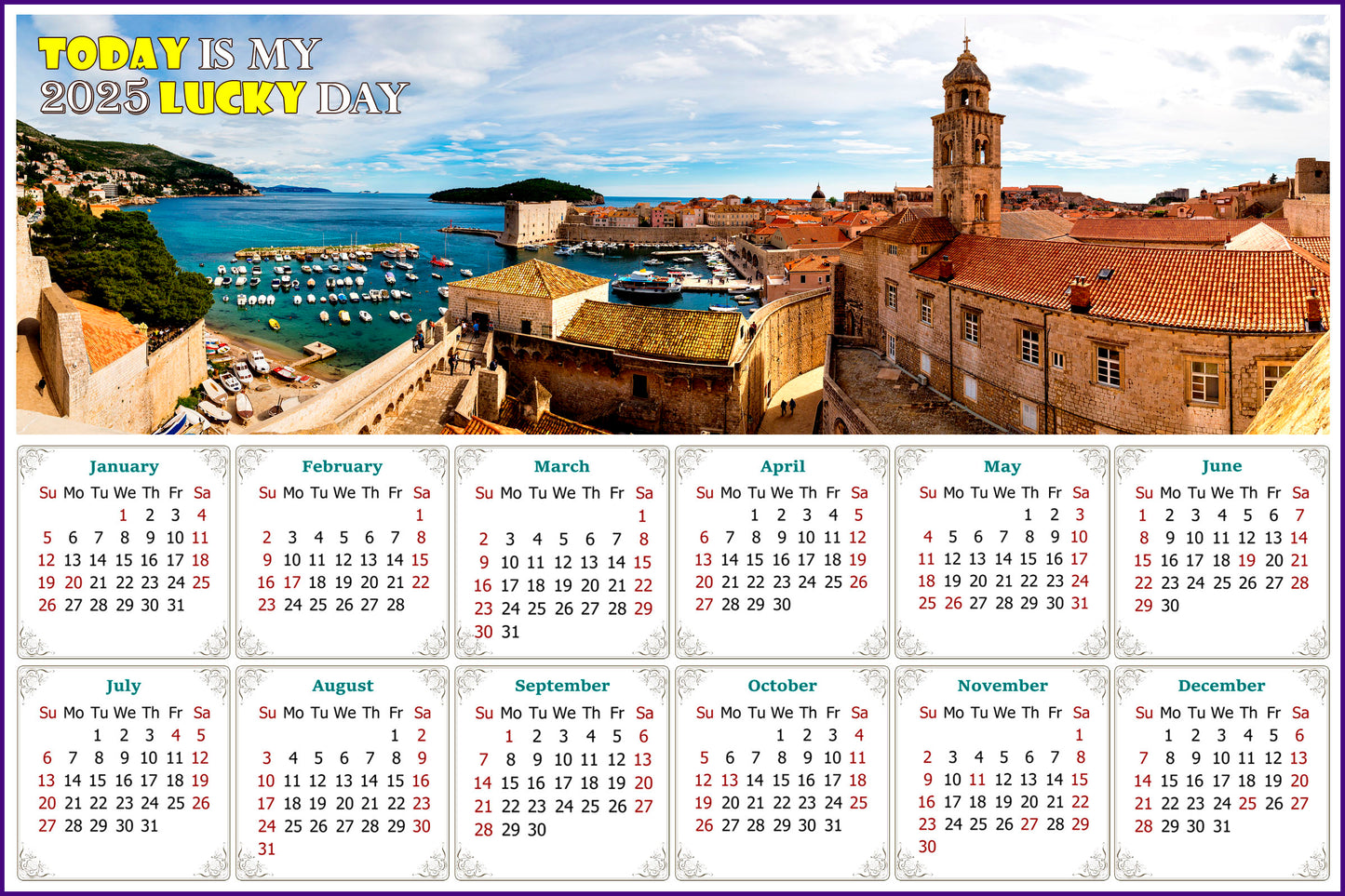 2025 Magnetic Calendar - Today is my Lucky Day - Old city Dubrovnik, Croatia