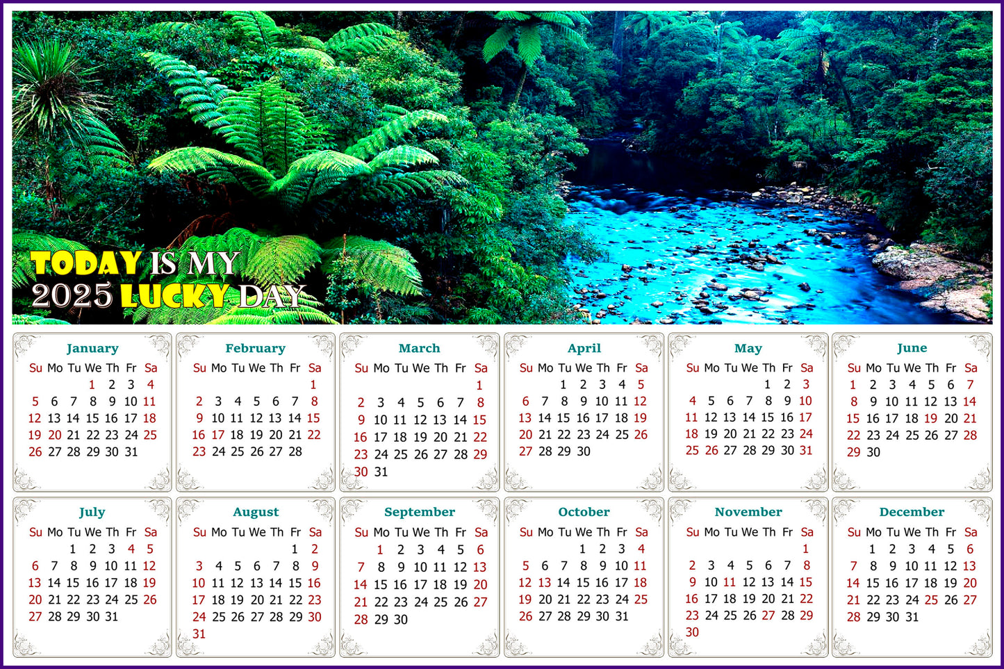 2025 Peel & Stick Calendar - Today is my Lucky Day - Removable - Waipoua Kauri Reserve (9"x 6")