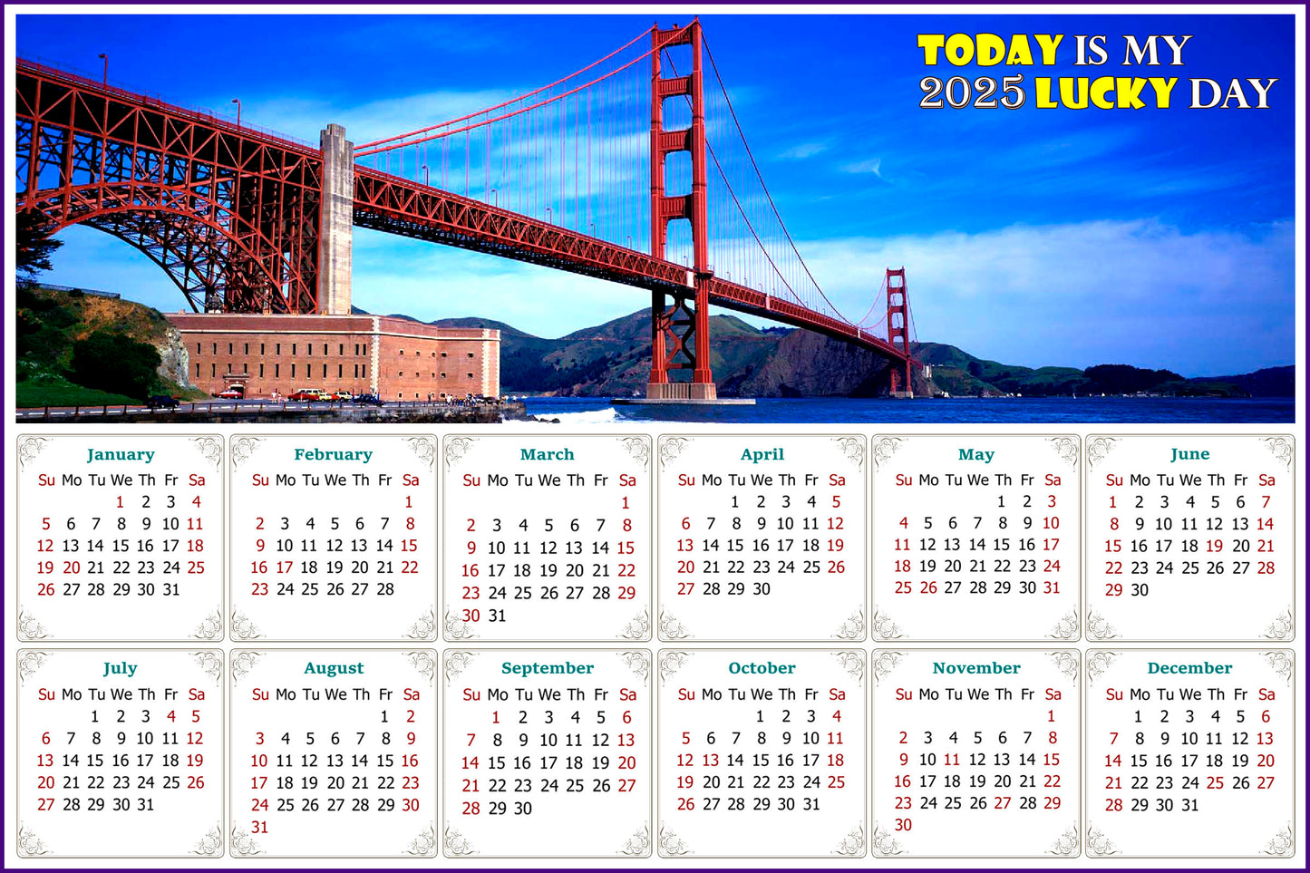 2025 Magnetic Calendar - Calendar Magnets - Today is My Lucky Day - Golden Gate Bridge