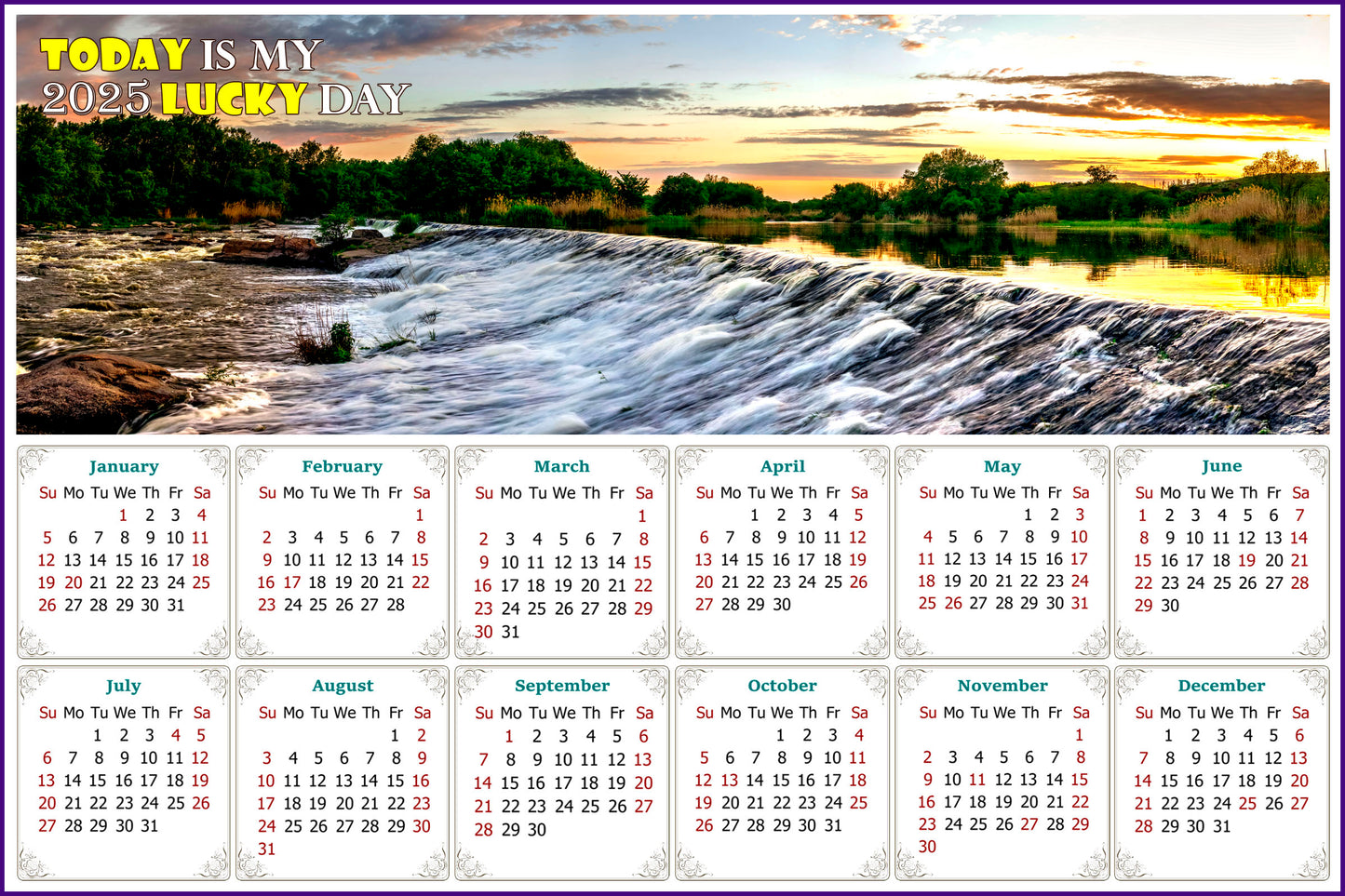 2025 Peel & Stick Calendar - Today is my Lucky Day - Removable -  Southern Bug River (9"x 6")