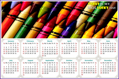 2025 Peel & Stick Calendar - Today is my Lucky Day - Removable, Repositionable - 042 (9"x 6")