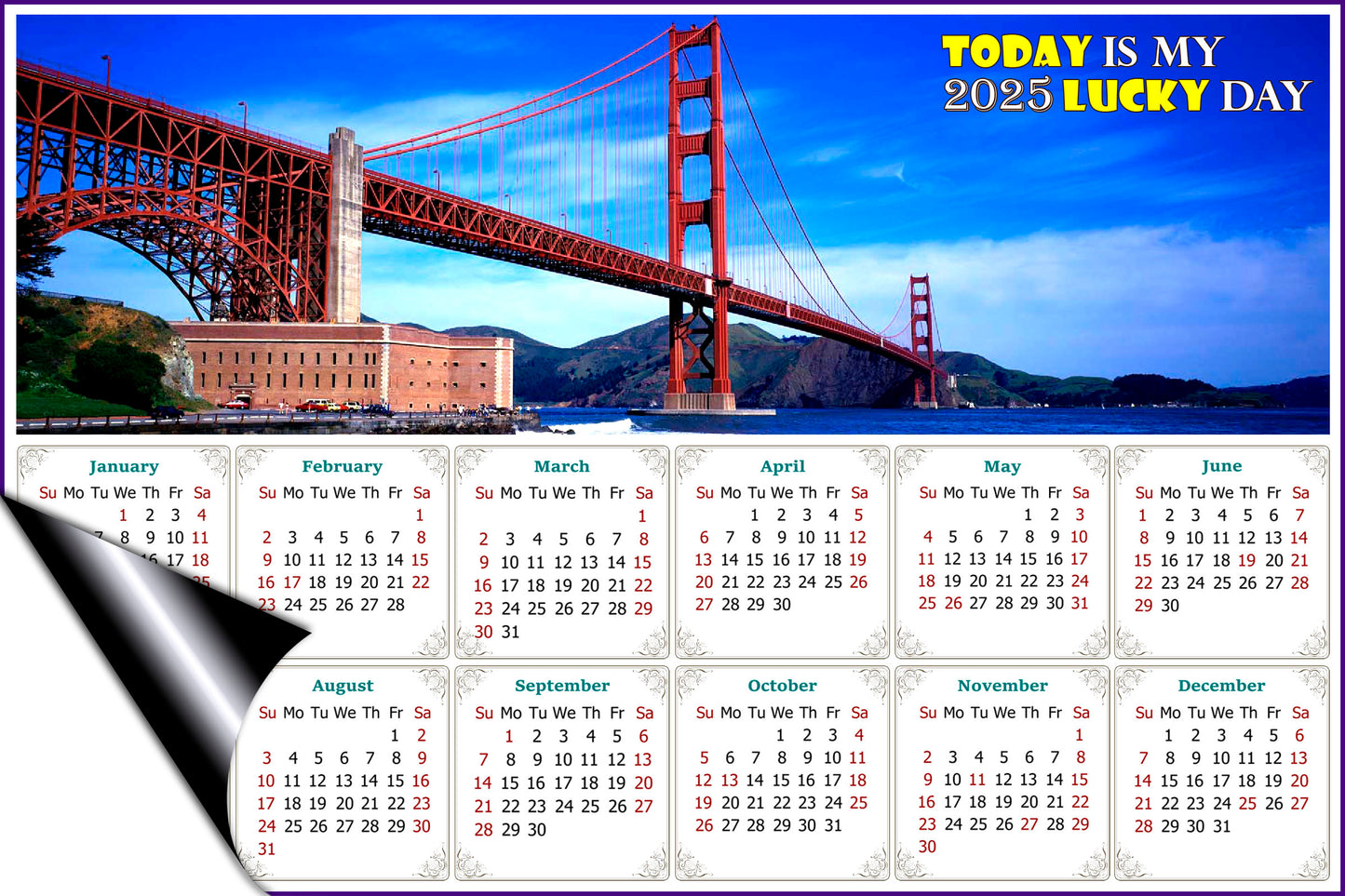 2025 Magnetic Calendar - Calendar Magnets - Today is My Lucky Day - Golden Gate Bridge