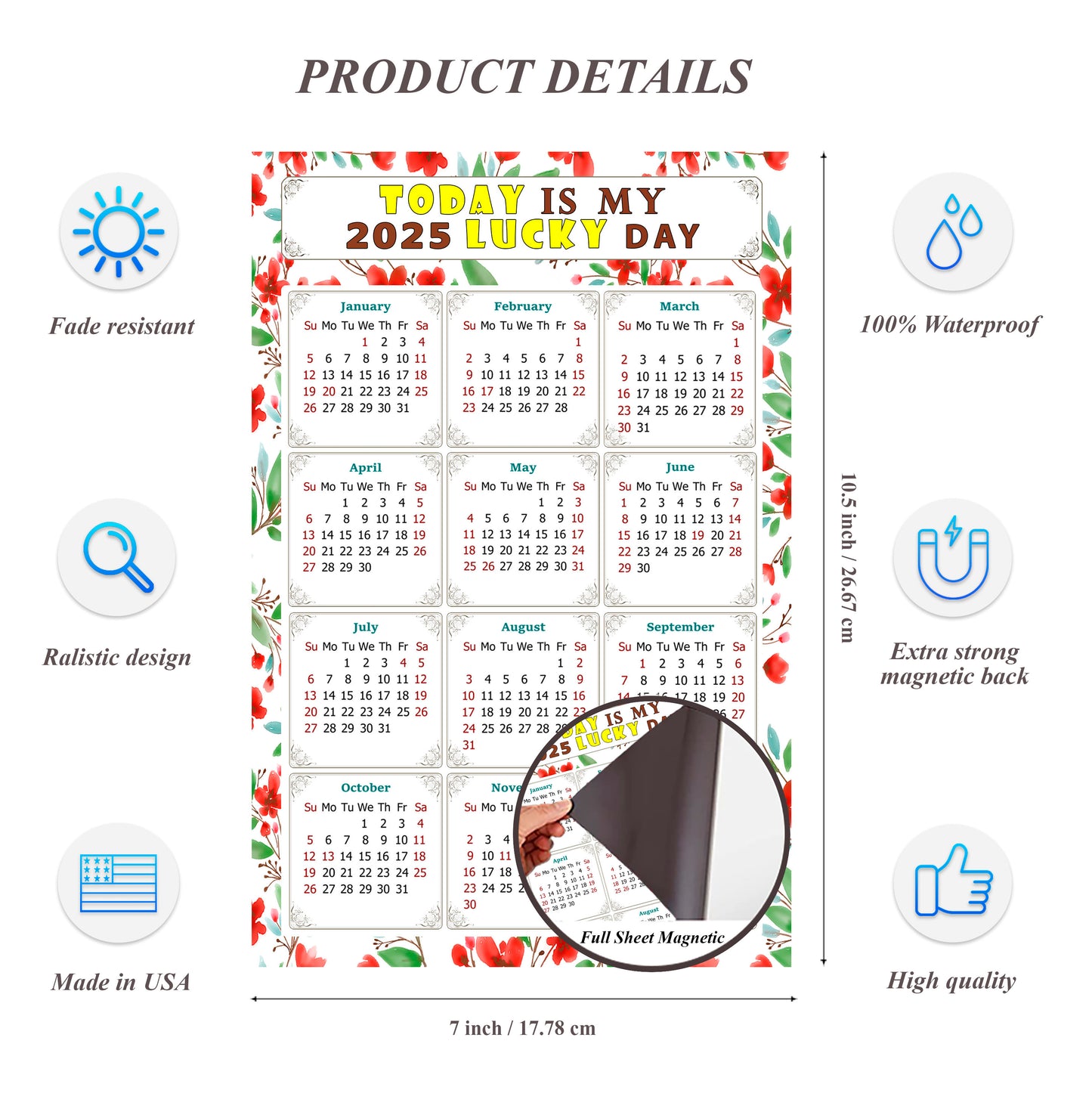 2025 Magnetic Calendar - Calendar Magnets - Today is my Lucky Day - (Fade, Tear, and Water Resistant) - Themed 020