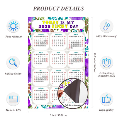 2025 Magnetic Calendar - Calendar Magnets - Today is my Lucky Day - (Fade, Tear, and Water Resistant) - Themed 024