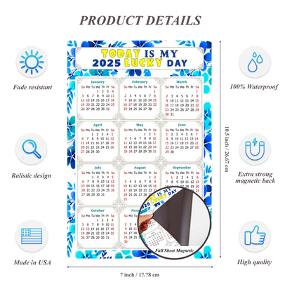 2025 Magnetic Calendar - Calendar Magnets - Today is my Lucky Day - (Fade, Tear, and Water Resistant) - Themed 012