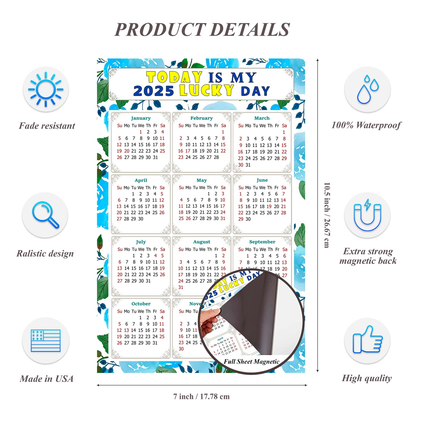 2025 Magnetic Calendar - Calendar Magnets - Today is my Lucky Day - (Fade, Tear, and Water Resistant) - Themed 013