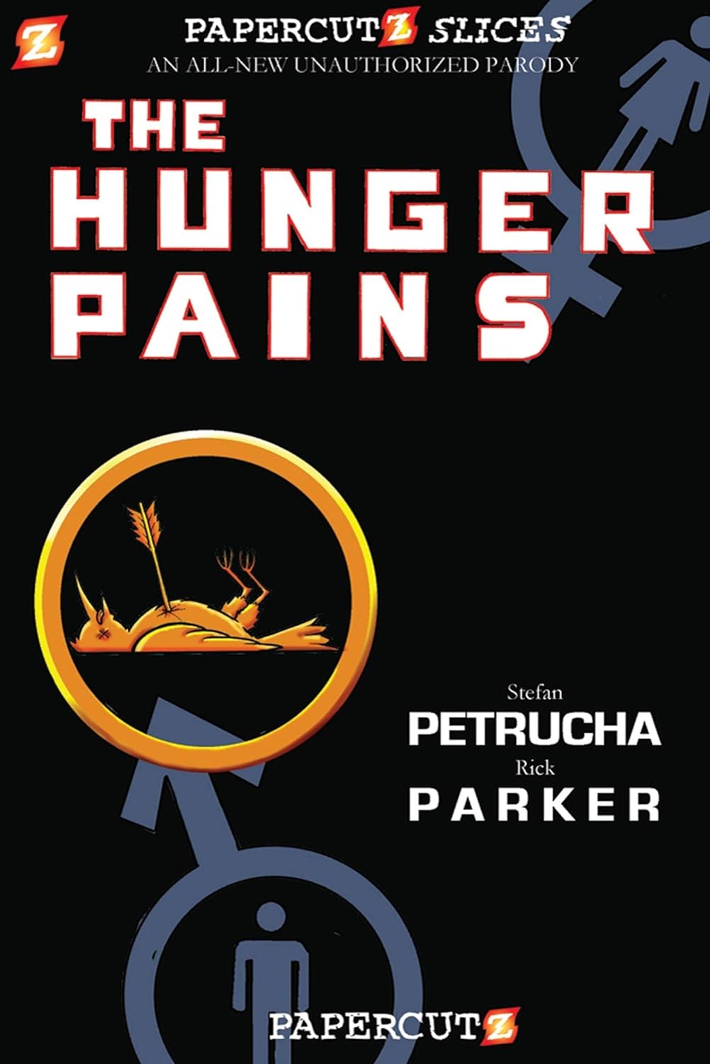 Papercutz Slices #4: The Hunger Pains Paperback Book