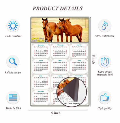 2025 Magnetic Calendar - Calendar Magnets - Today is my Lucky Day - (Fade, Tear, and Water Resistant) - Horses Themed 014