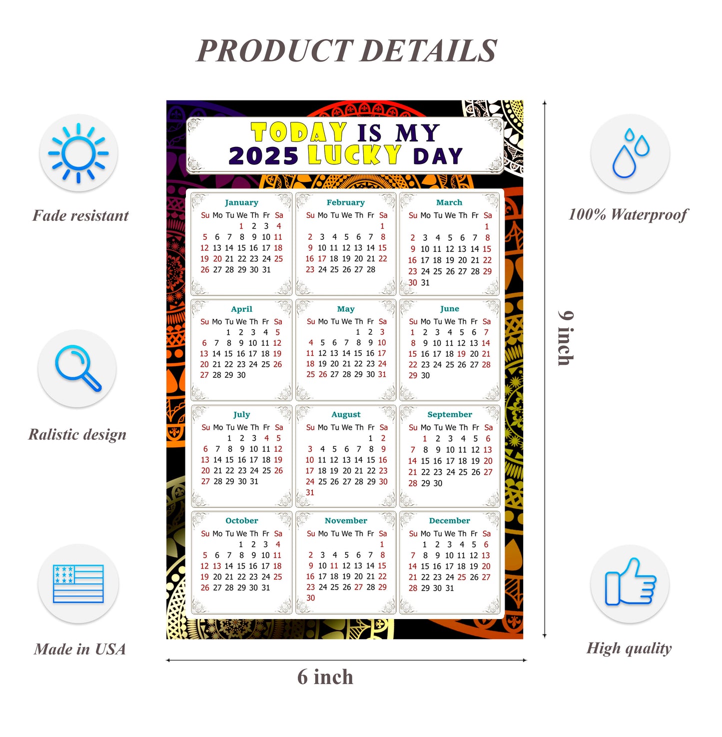 2025 Peel & Stick Calendar - Today is my Lucky Day Removable - 07