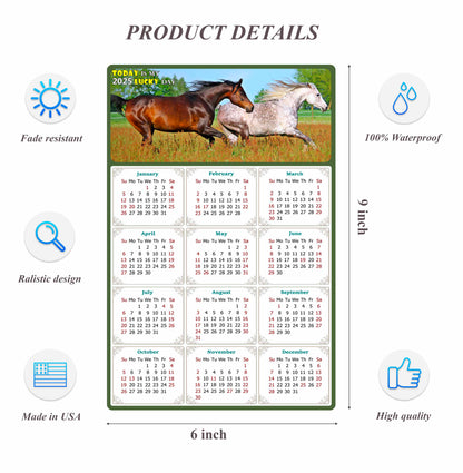 2025 Peel & Stick Calendar - Today is my Lucky Day Removable - Horses 03 (9"x 6")