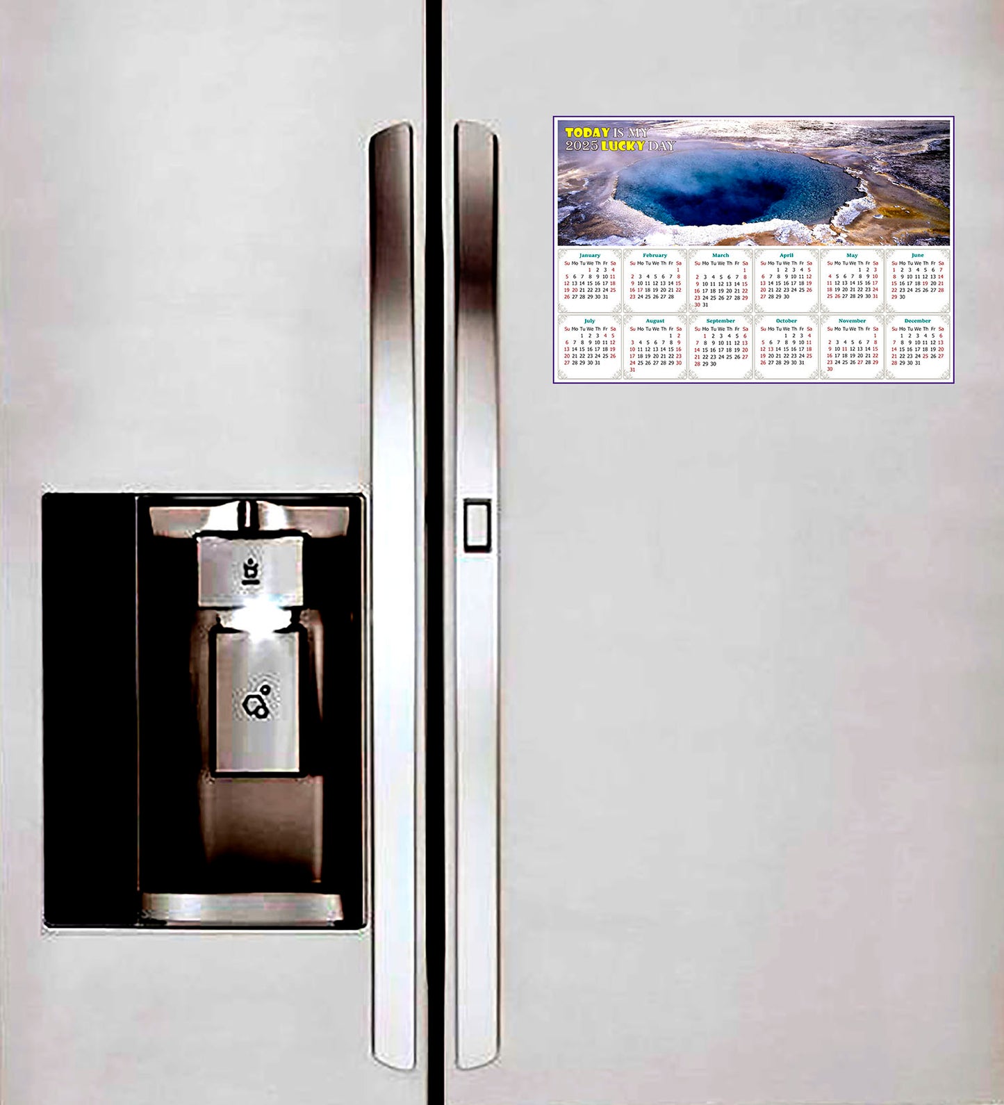 2025 Magnetic Calendar - Calendar Magnets - Today is my Lucky Day - Edition #39