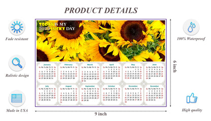 2025 Peel & Stick Calendar - Today is my Lucky Day - Removable - Sunflowers (9"x 6")