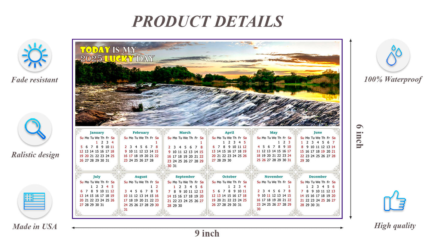 2025 Peel & Stick Calendar - Today is my Lucky Day - Removable -  Southern Bug River (9"x 6")