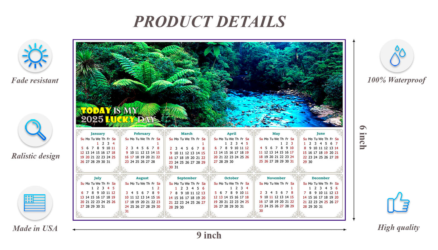 2025 Peel & Stick Calendar - Today is my Lucky Day - Removable - Waipoua Kauri Reserve (9"x 6")