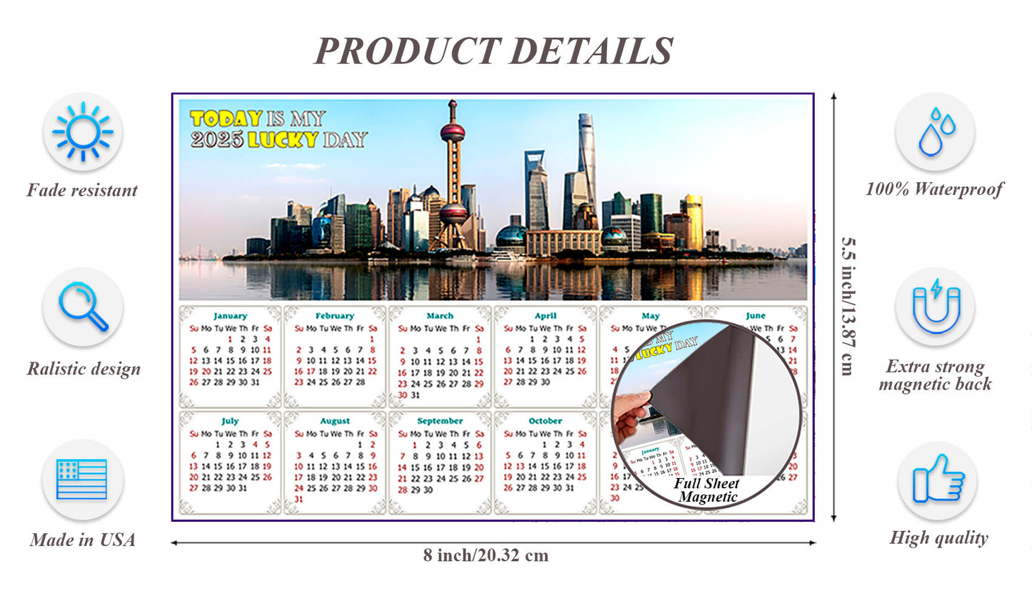 2025 Magnetic Calendar - Calendar Magnets - Today is My Lucky Day - (Shanghai)