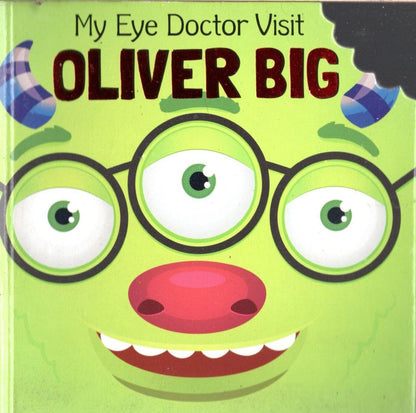 My Eye Doctor Visit: Oliver Big - Children's Board Book