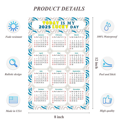 2025 Peel & Stick Calendar - Today is my Lucky Day Removable - 033