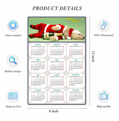 2025 Peel & Stick Calendar - Today is my Lucky Day Removable - Dogs 014 (12"x 8")