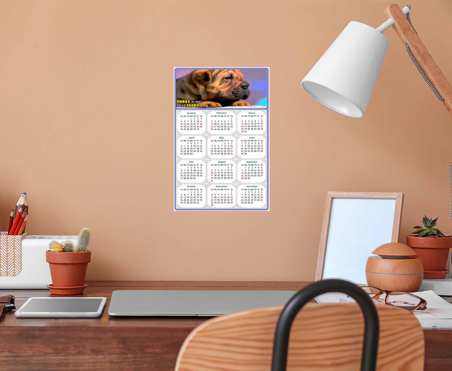 2025 Peel & Stick Calendar - Today is my Lucky Day Removable - Dogs 012 (12"x 8")