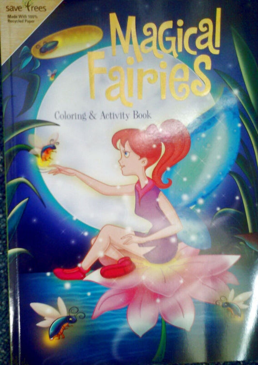 Magical Fairies Coloring & Activity Book (Recycled Paper) Paperback Book