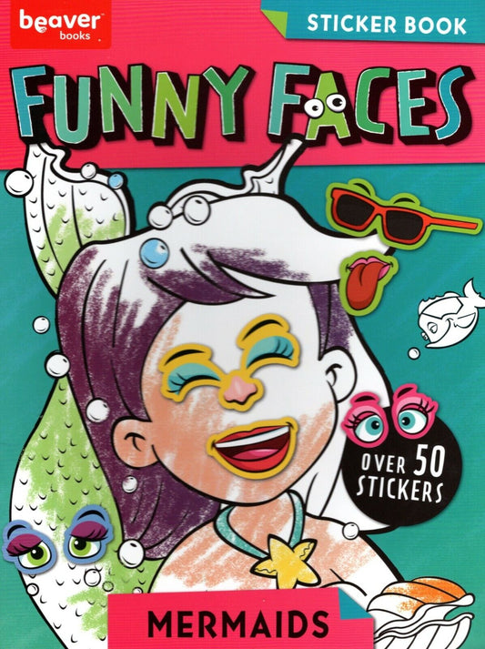 Funny Faces - Coloring Book - Over 50 Stickers - Mermaids