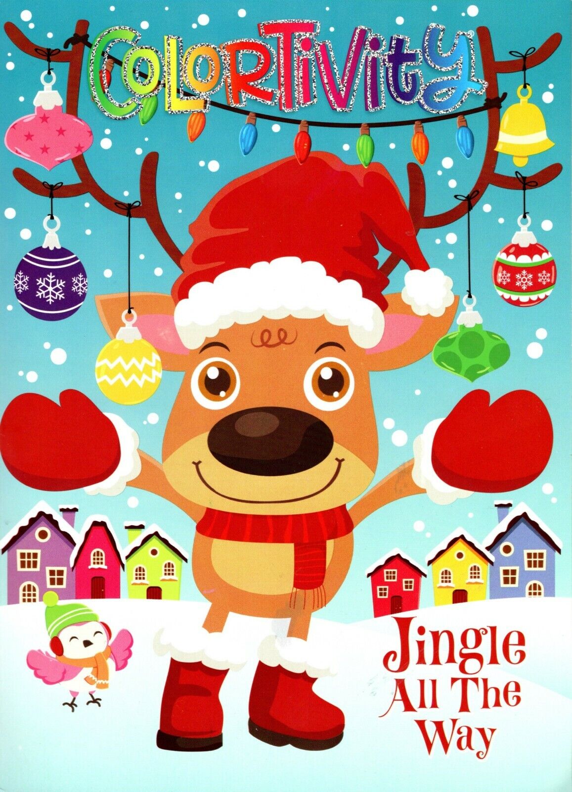 Christmas Holiday - Coloring and Activity Book ~ Jingle All The Way