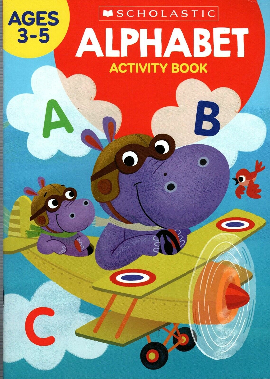 Scholastic - Alphabet - Educational Workbooks Ages 3 - 5