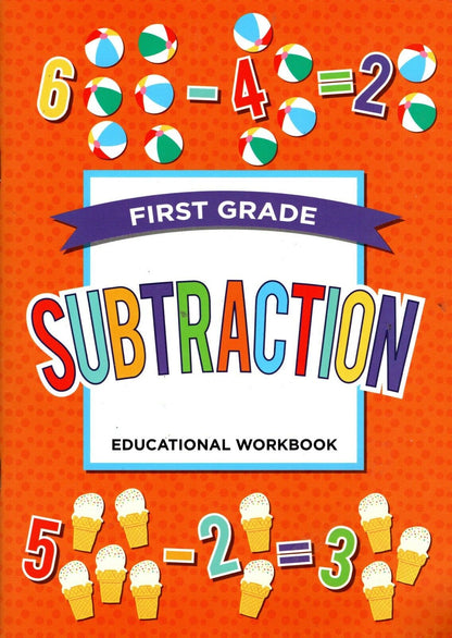 First Grade Educational Workbooks - Good Grades - Subtraction - v6