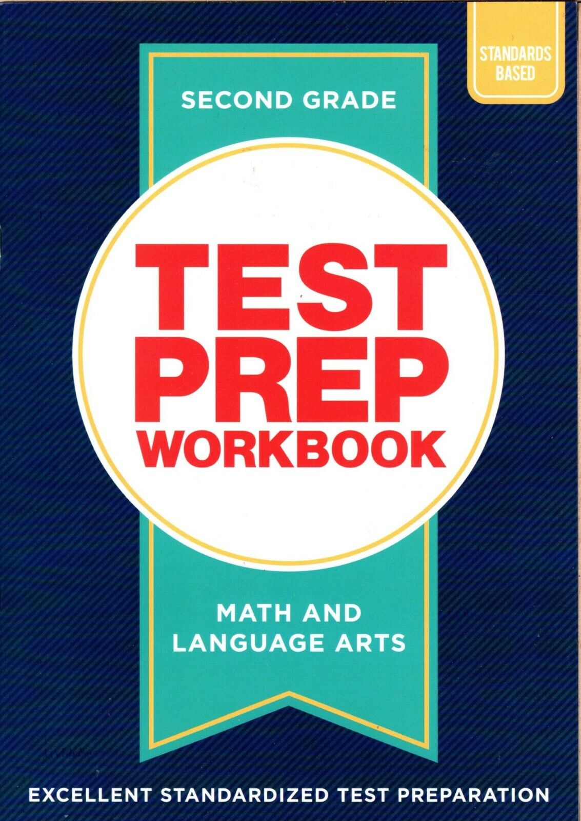 Second Grade Math & Language Arts Standards Based Excellent Standardized Test Pre