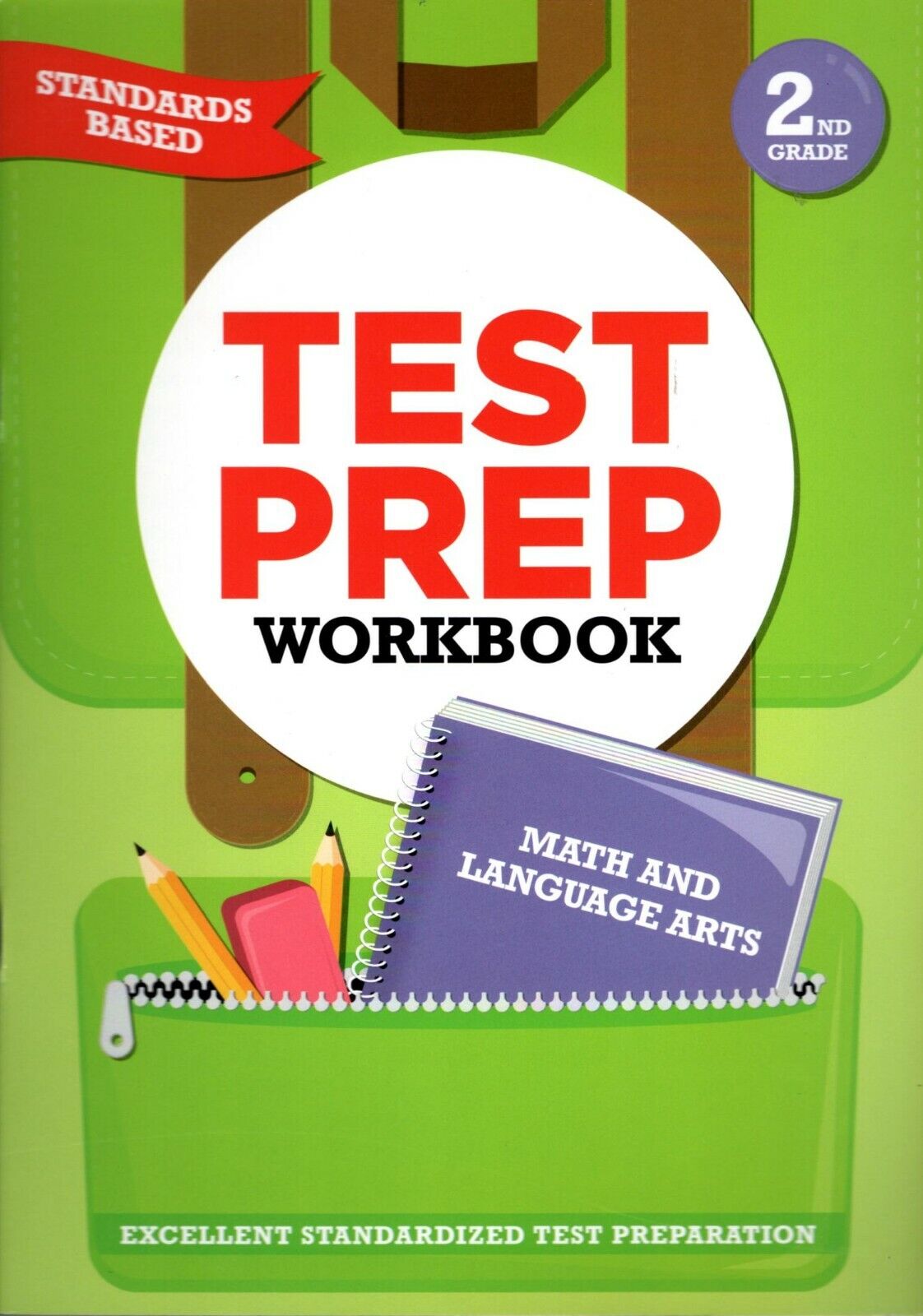 Second Grade Math & Language Arts Test Prep Workbook (Aligned with Common Core Standards)