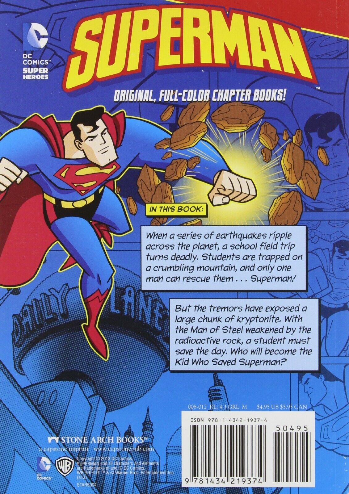 The Kid Who Saved Superman Paperback Book