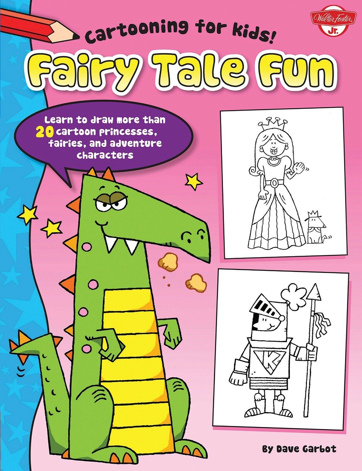 Fairy Tale Fun (Cartooning for Kids) Paperback Book