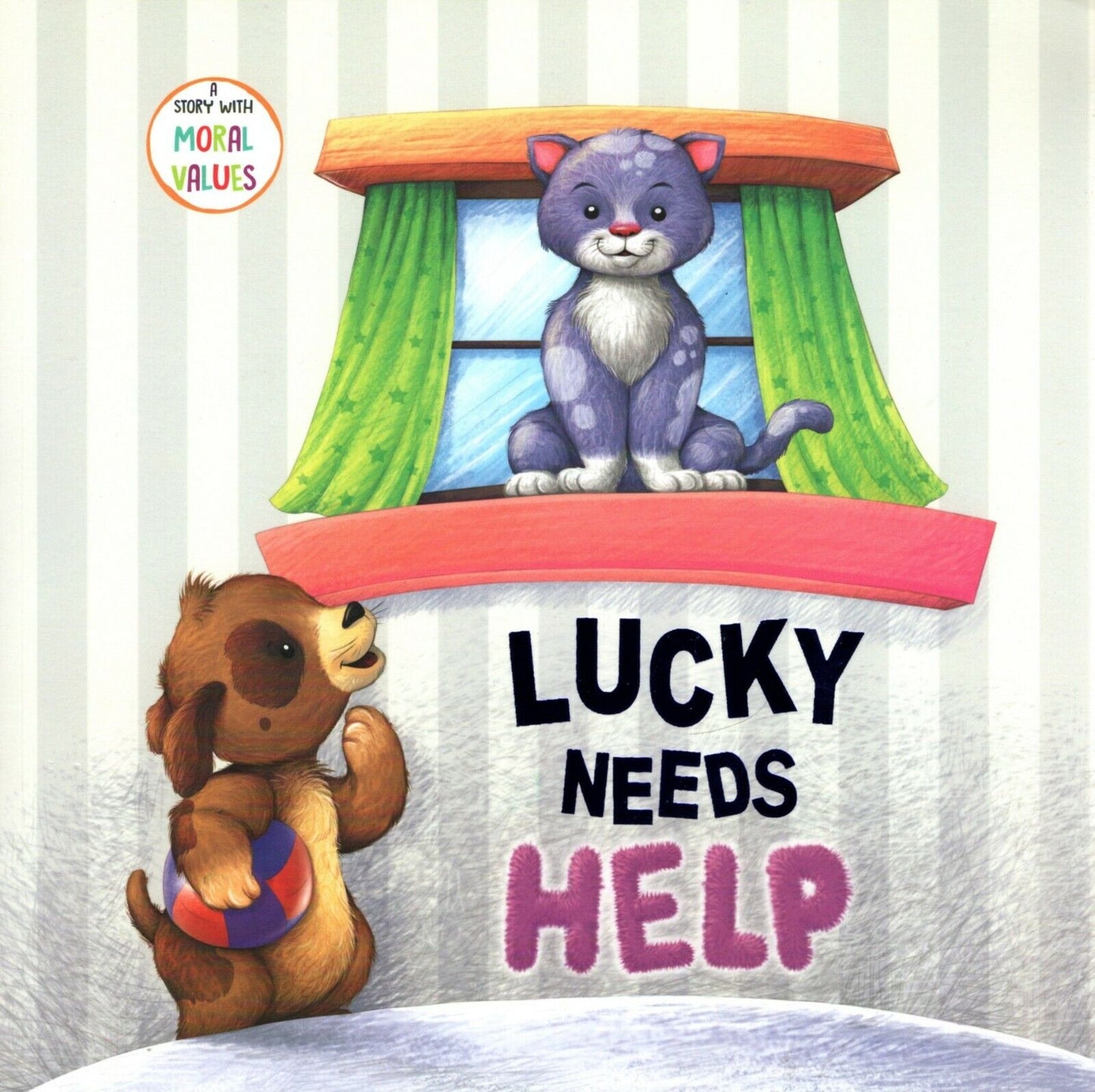 Lucky Needs Help - A Story with Moral Values - Children's Book