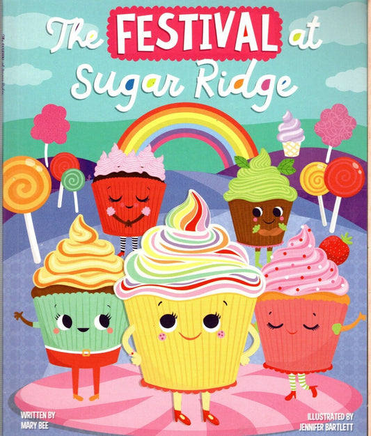 The Festival at Sugar Ridge - A Story with Moral Values - Children's Book