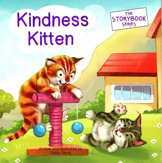 The Storybook Series - Kindness Kitten - Children's Book