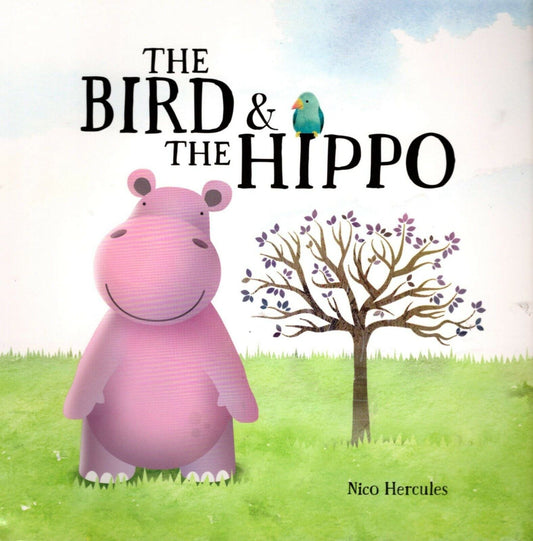 The Bird & the Hippo - Children's Book