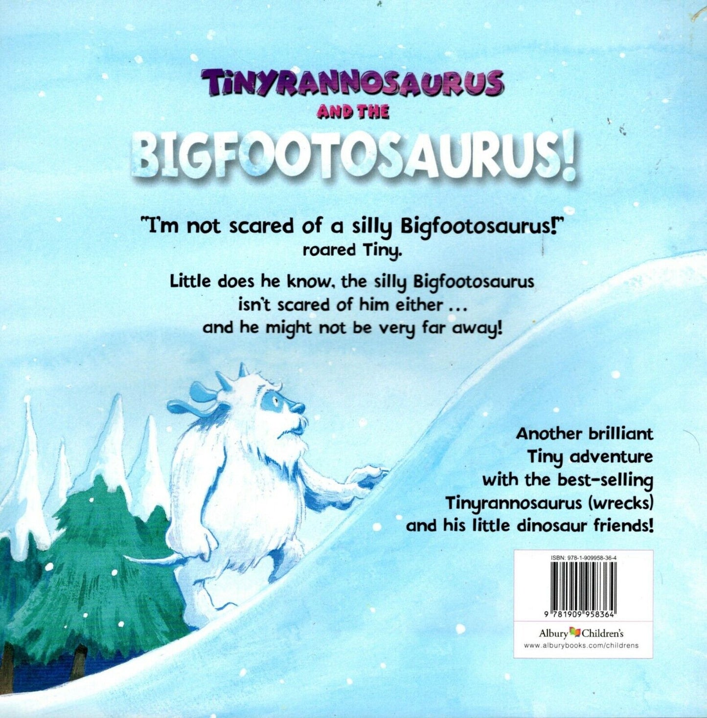 Tinyrannsaurus and the Bigfootosaurus - Children Book