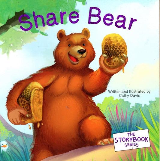 The Storybook Series - Share Bear - Children's Book