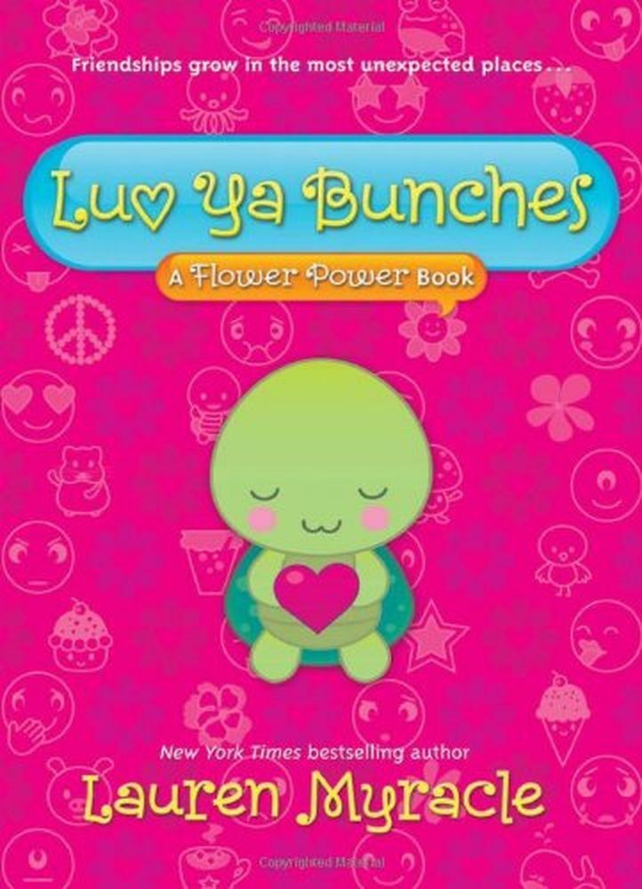 Luv Ya Bunches (A Flower Power Book #1) Book