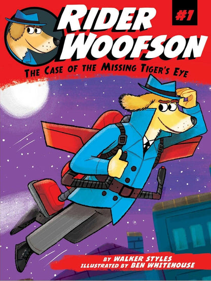 The Case of the Missing Tiger's Eye (1) (Rider Woofson) Book