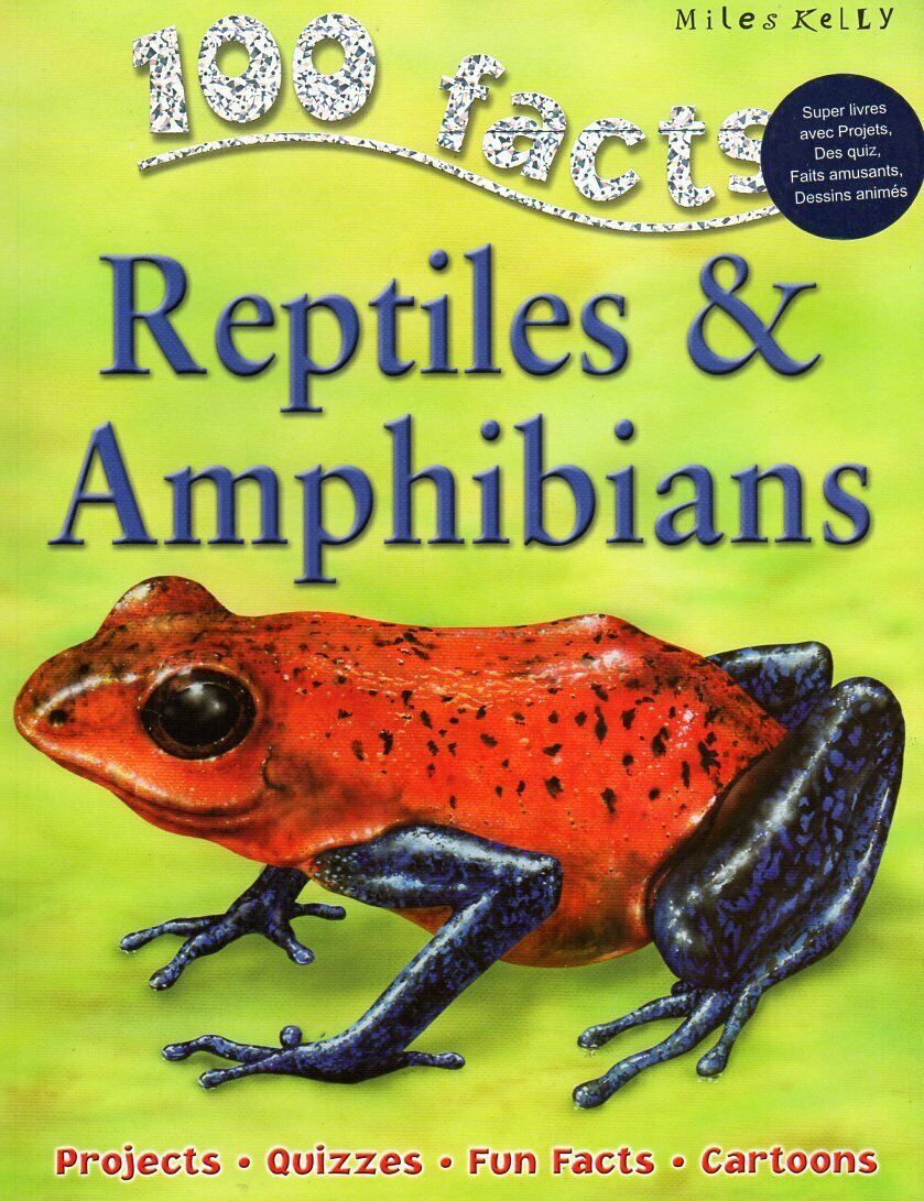 Reptiles & Amphibians (100 Facts). Book