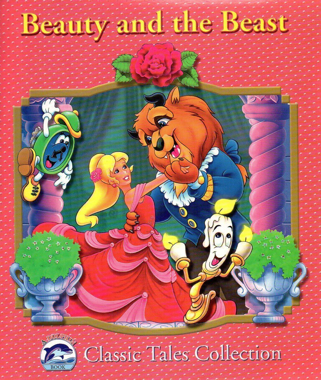 Beauty and the Beast (Dolphin Books Classic Tales Collection)