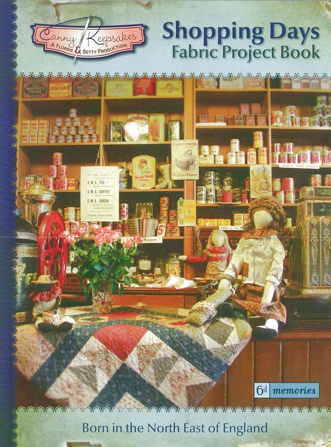 Shopping Days: Fabric Project Book (Canny Keepsakes) Paperback Book