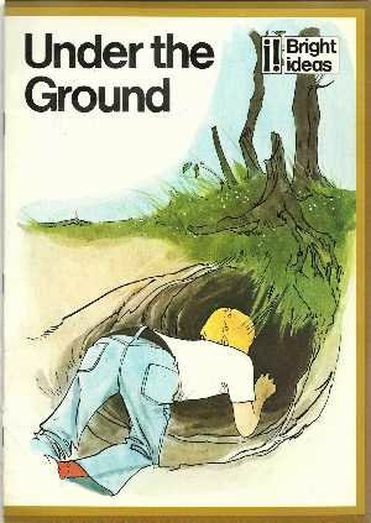 Under the Ground (Bright Ideas) Paperback Book