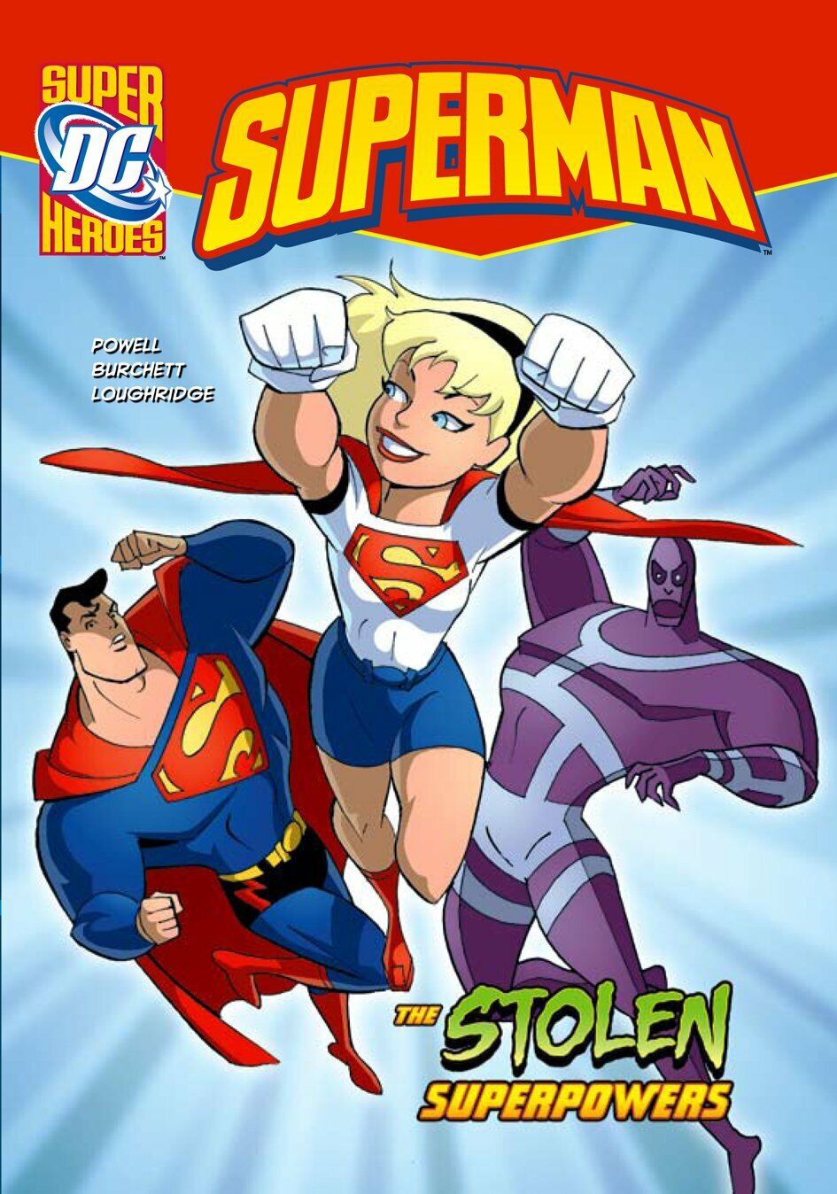 The Stolen Superpowers (DC Super Heroes: Superman) Paperback Book