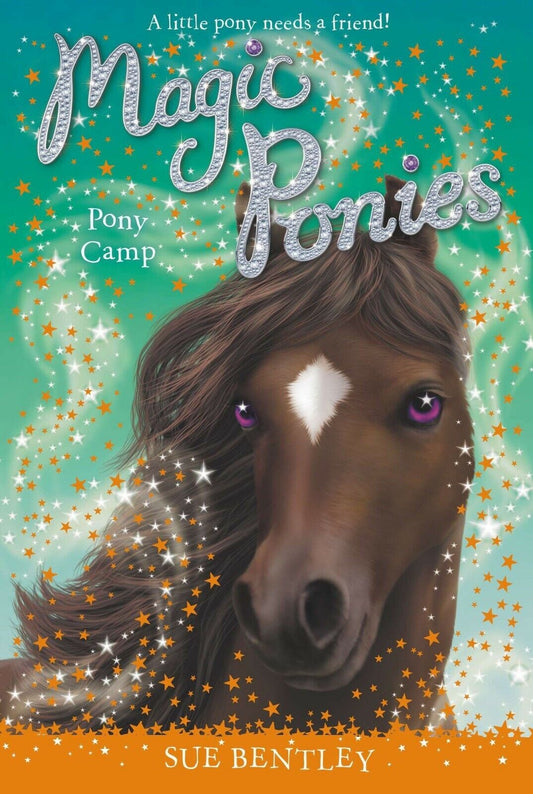 Pony Camp #8 (Magic Ponies) Paperback Book