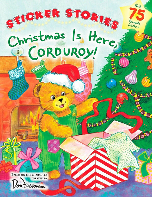 Christmas Is Here, Corduroy! Paperback – Sticker Book