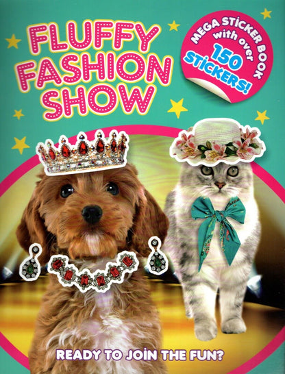 Sticker Activity Book - Fluffy Fashion Show - Mega Sticker Book with Over 150 Stickers