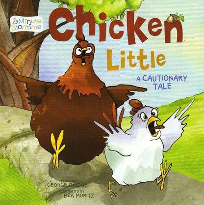 Chicken Little - 5 Minute Story time - Classic Fairy Tales Paperback Book